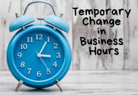 Changes to our office hours this week